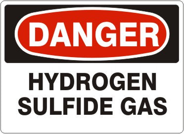 HYDROGEN SULFIDE GAS - DANGER SIGN