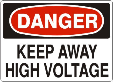 KEEP AWAY HIGH VOLTAGE - DANGER SIGN