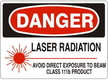 LASER RADIATION AVOID DIRECT EXPOSURE TO BEAM CLASS 111b PRODUCT - DANGER SIGN