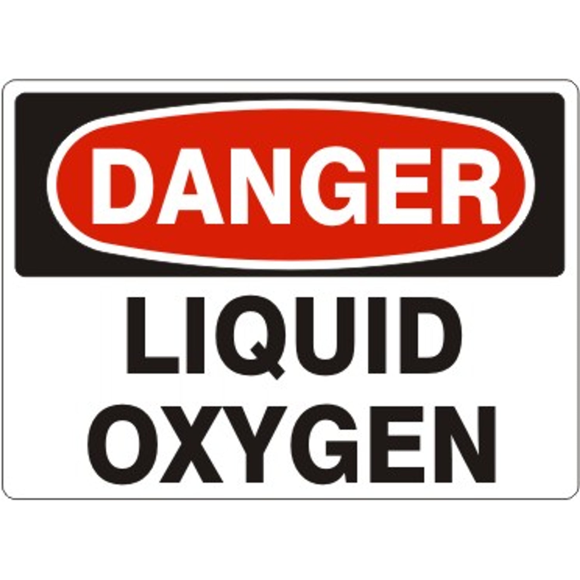 LIQUID OXYGEN - DANGER SIGN - LIQUID OXYGEN - DANGER SIGN, 14X20, Adhesive Vinyl