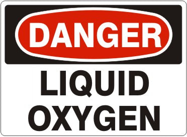 LIQUID OXYGEN - DANGER SIGN