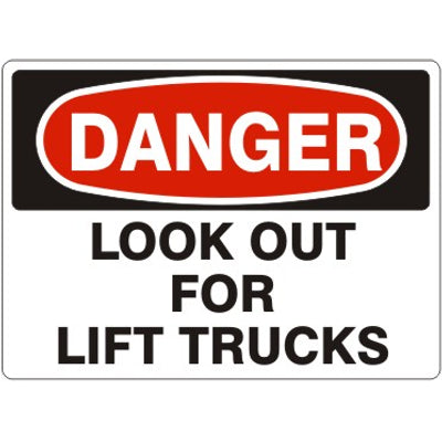 LOOK OUT FOR FORKLIFTS - DANGER SIGN - LOOK OUT FOR FORKLIFTS - DANGER SIGN, 14X20, Adhesive Vinyl