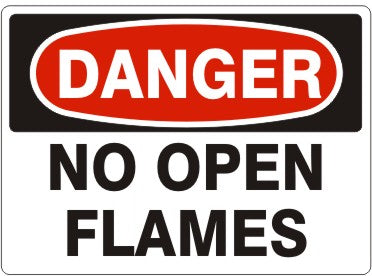 NO OPEN FLAMES - DANGER SIGN