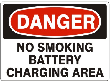 NO SMOKING BATTERY CHARGING AREA - DANGER SIGN