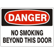 NO SMOKING BEYOND THIS DOOR - DANGER SIGN - NO SMOKING BEYOND THIS DOOR - DANGER SIGN, 14X20, Adhesive Vinyl
