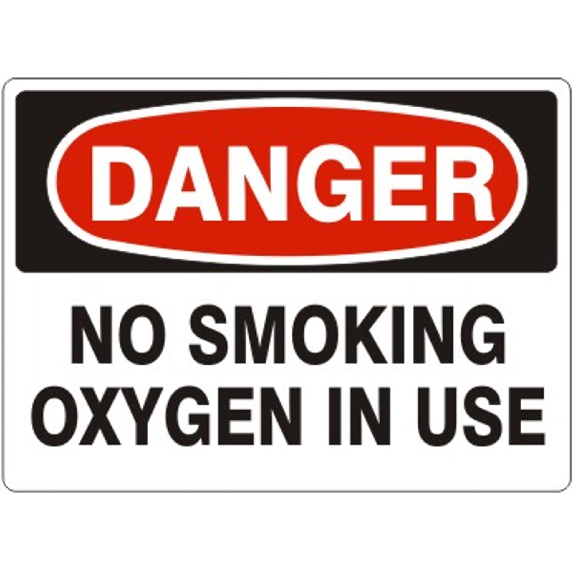 NO SMOKING OXYGEN IN USE - DANGER SIGN - NO SMOKING OXYGEN IN USE - DANGER SIGN, 14X20, Adhesive Vinyl