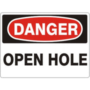 OPEN HOLE - DANGER SIGN - OPEN HOLE - DANGER SIGN, 14X20, Adhesive Vinyl
