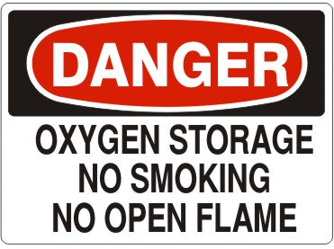 OXYGEN STORAGE NO SMOKING NO OPEN FLAME - DANGER SIGN
