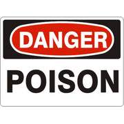 POISON - DANGER SIGN - POISON - DANGER SIGN, 14X20, Adhesive Vinyl