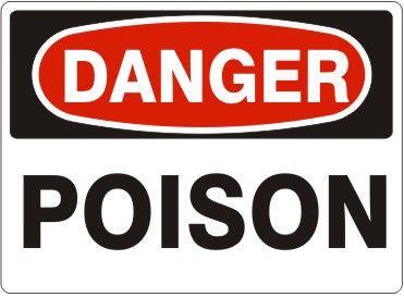 POISON - DANGER SIGN