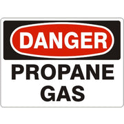 PROPANE GAS - DANGER SIGN - PROPANE GAS - DANGER SIGN, 14X20, Adhesive Vinyl