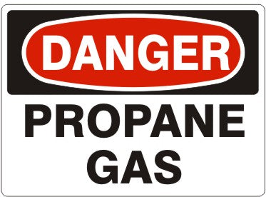 PROPANE GAS - DANGER SIGN