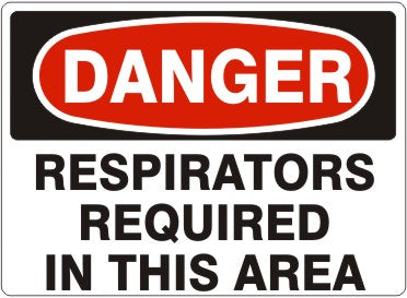 RESPIRATORS REQUIRED IN THIS AREA - DANGER SIGN