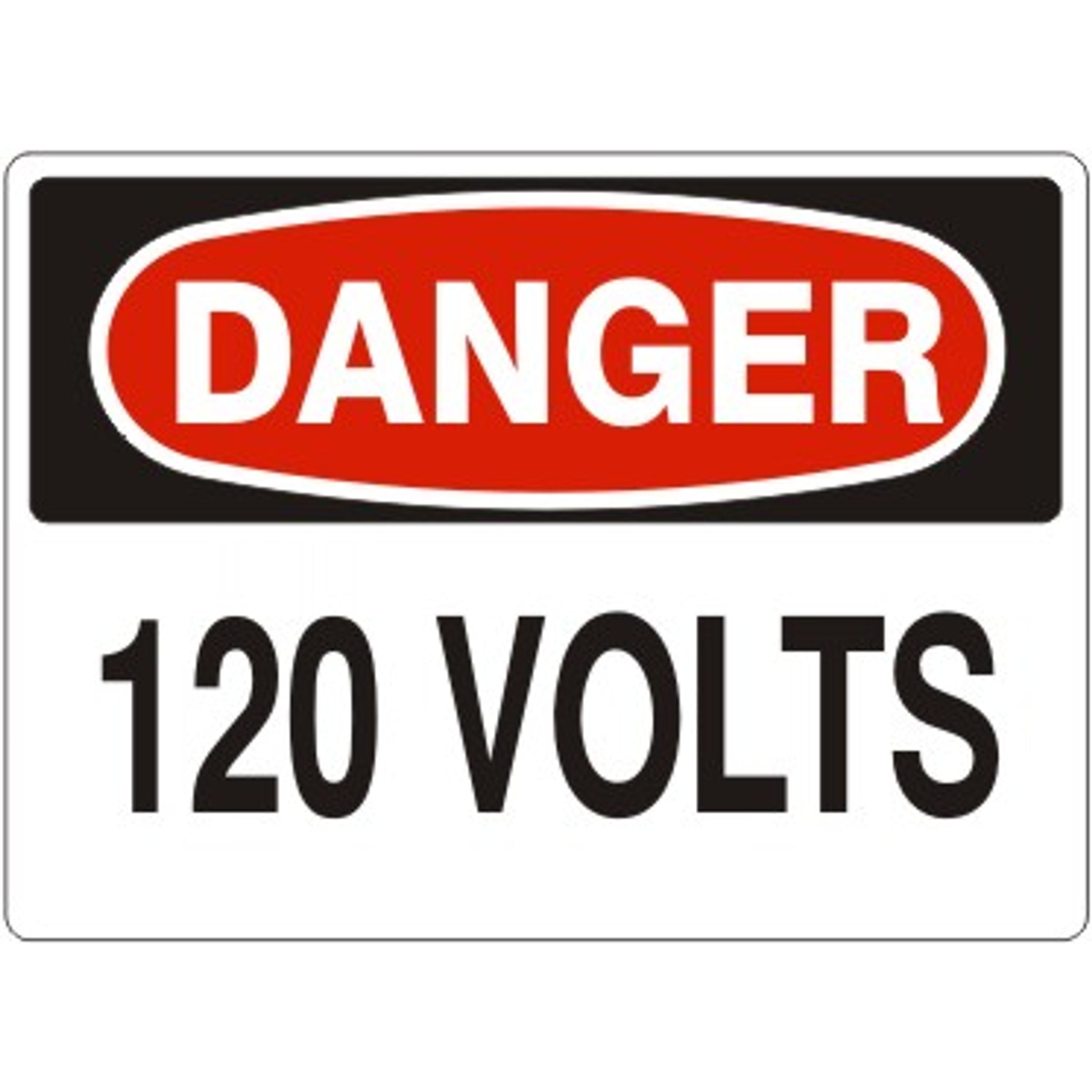 120 VOLTS - DANGER SIGN - 120 VOLTS - DANGER SIGN, 14X20, Adhesive Vinyl