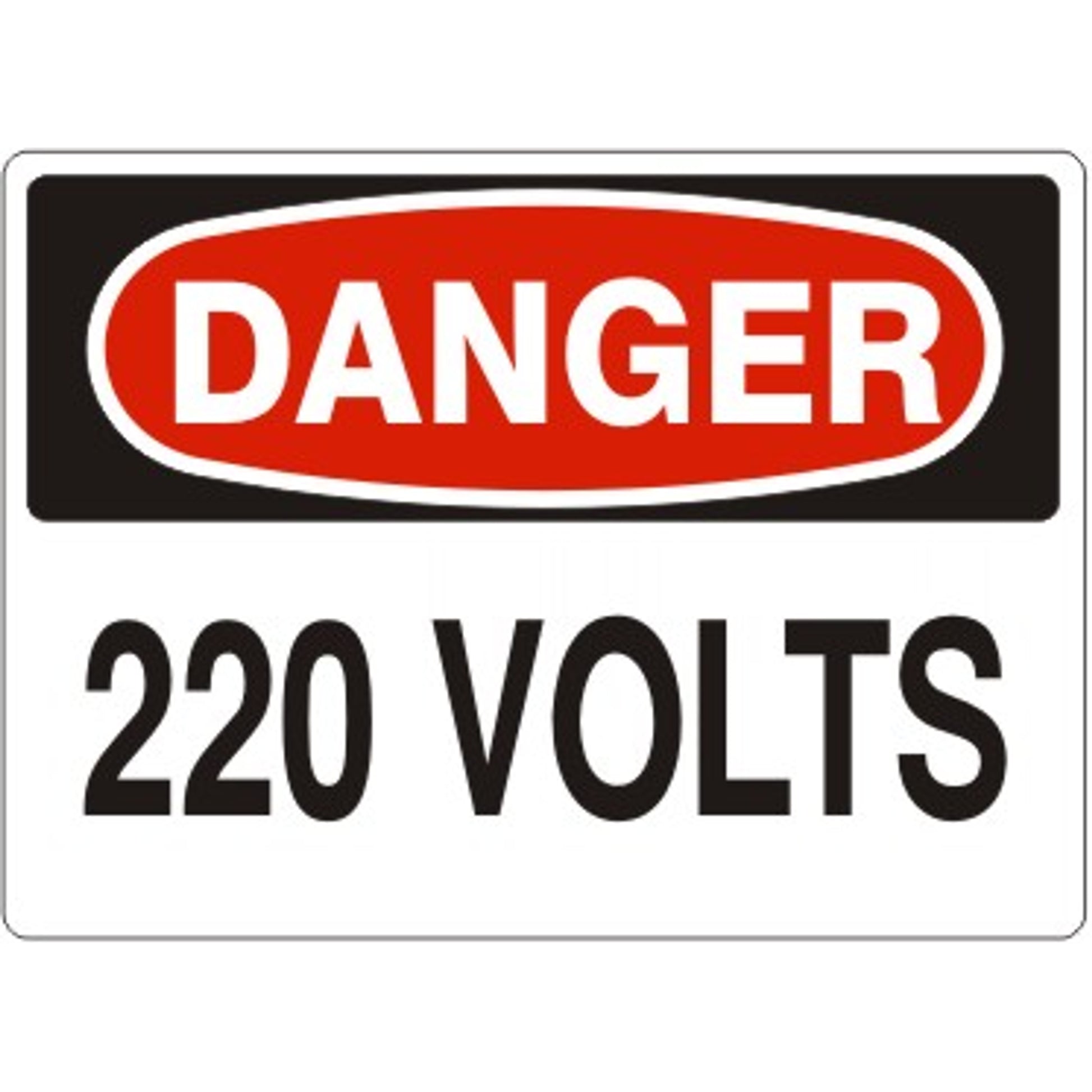 220 VOLTS - DANGER SIGN - 220 VOLTS - DANGER SIGN, 14X20, Adhesive Vinyl