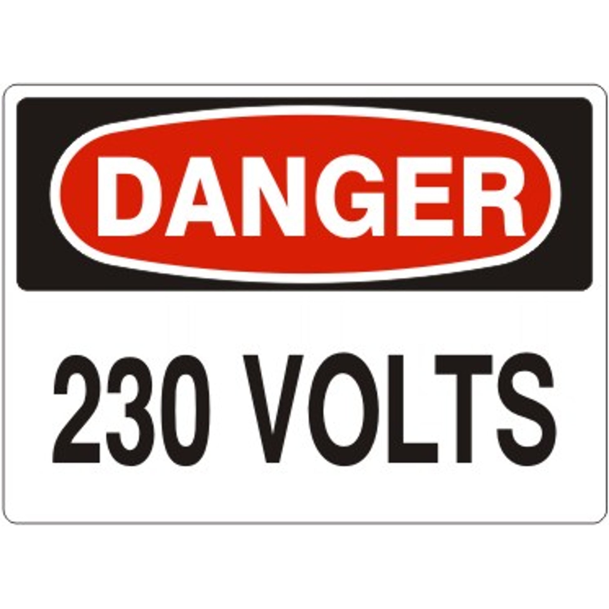 230 VOLTS - DANGER SIGN - 230 VOLTS - DANGER SIGN, 14X20, Adhesive Vinyl