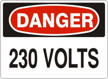 230 VOLTS - DANGER SIGN