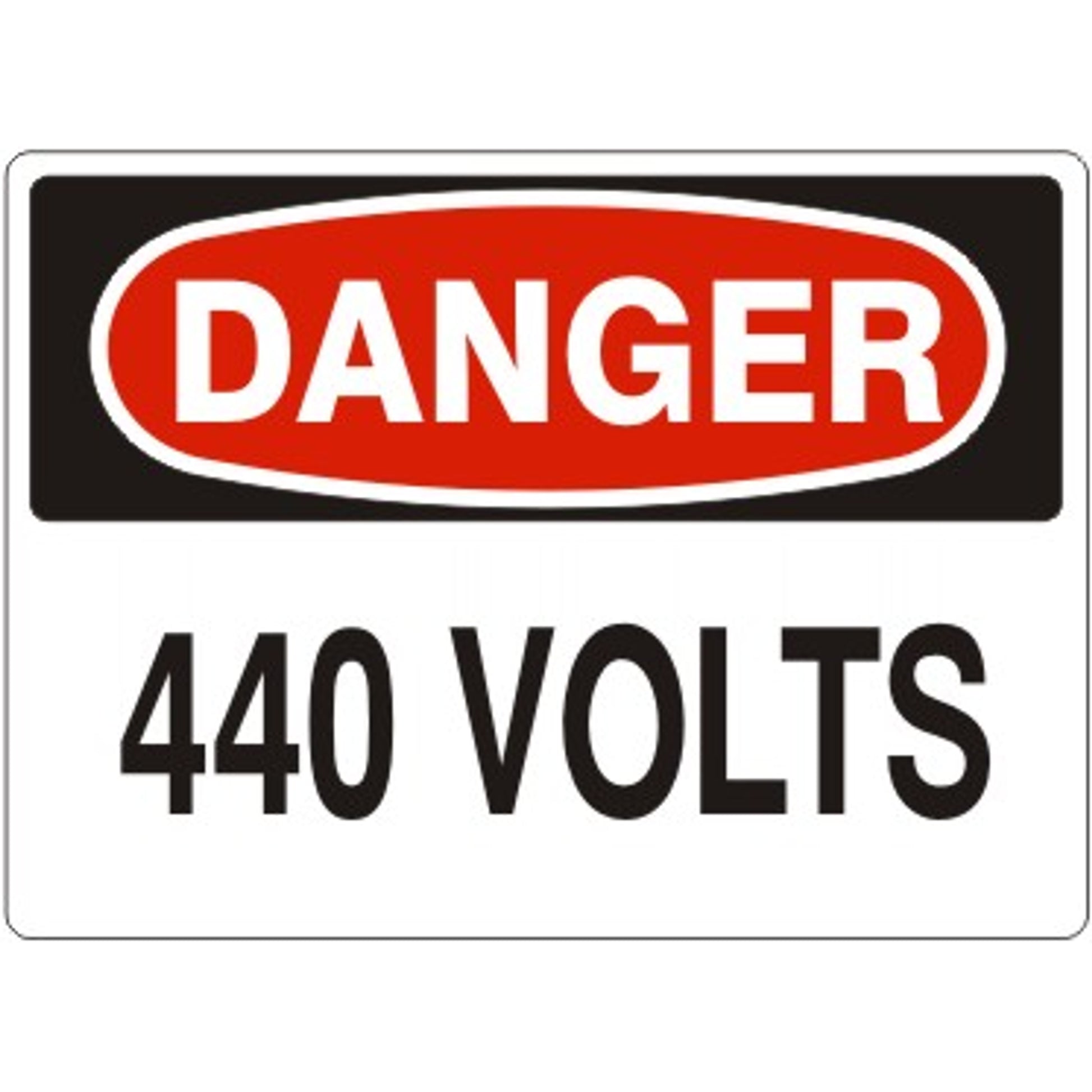 440 VOLTS - DANGER SIGN - 440 VOLTS - DANGER SIGN, 14X20, Adhesive Vinyl