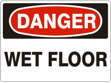 WET FLOOR - DANGER SIGN