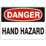 HAND HAZARD - DANGER SIGN - HAND HAZARD - DANGER SIGN, 14X20, Adhesive Vinyl