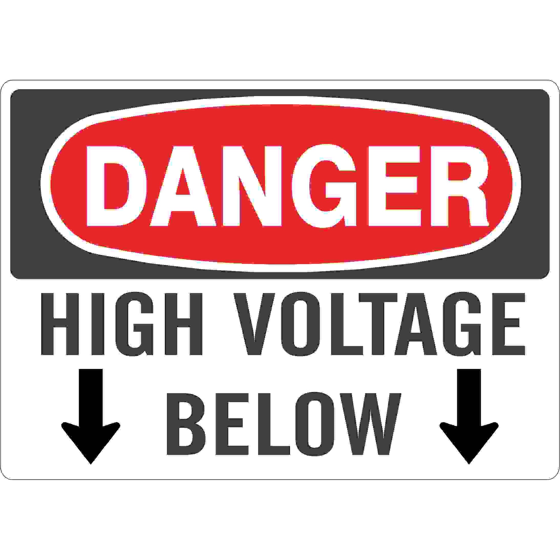 HIGH VOLTAGE BELOW DOWN ARROWS - DANGER SIGN - HIGH VOLTAGE BELOW DOWN ARROWS - DANGER SIGN, 14X20, Plastic (.040)