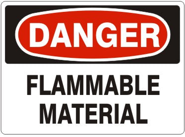 FLAMMABLE MATERIAL - DANGER SIGN
