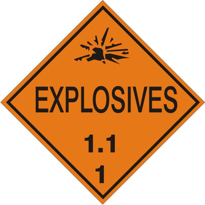 EXPLOSIVES 1.1 - CLASS 1 DOT PLACARD