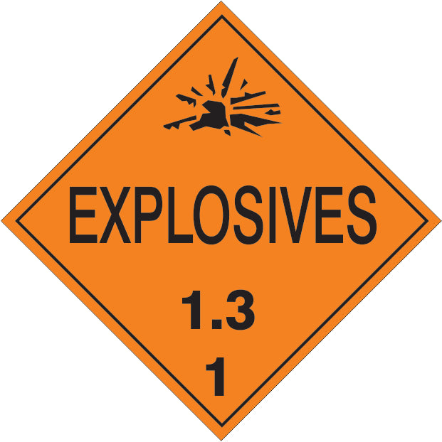 EXPLOSIVES 1.3 - CLASS 1 PLACARD - EXPLOSIVES 1.3 - CLASS 1 PLACARD, 10.75, Aluminum (.040)