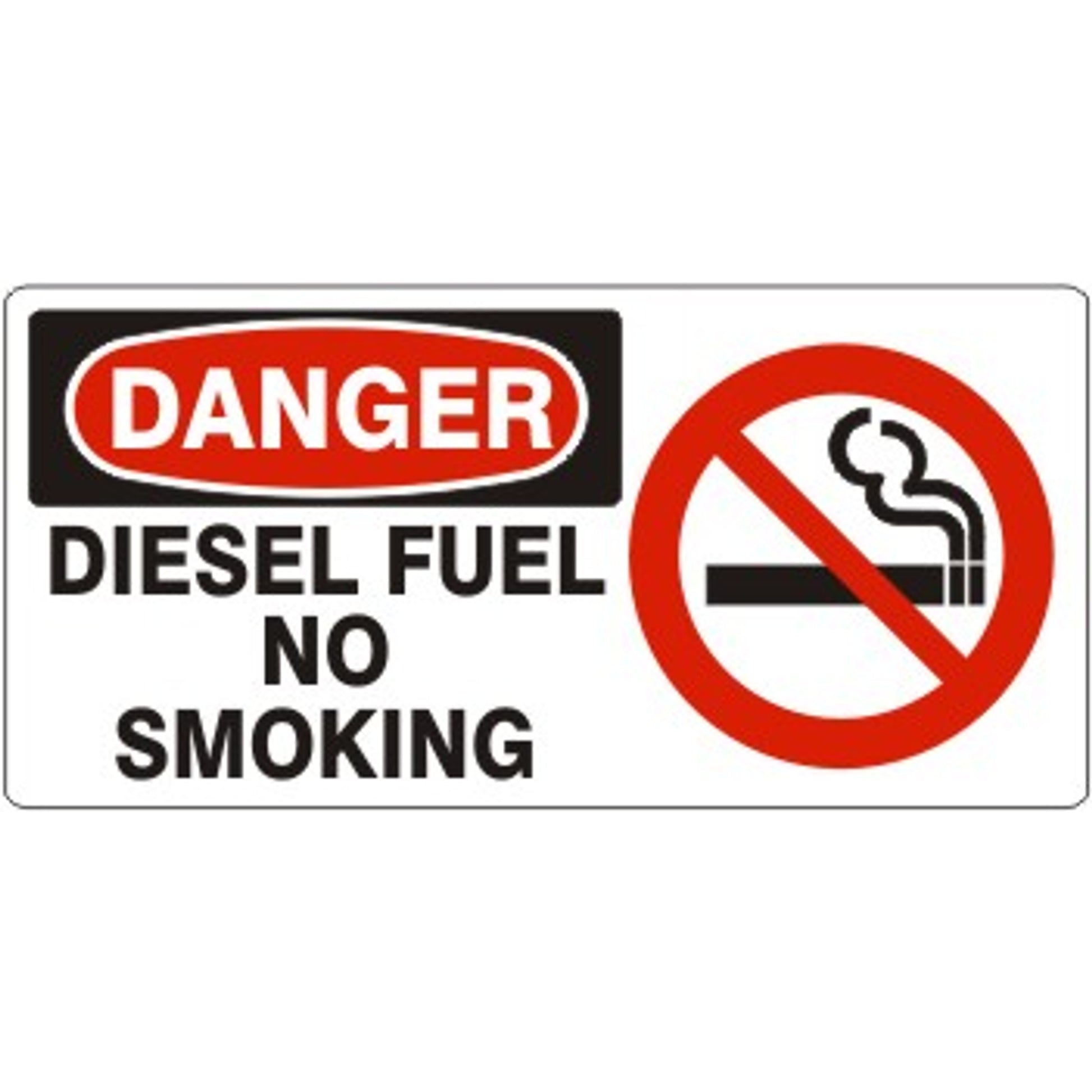 DIESEL FUEL NO SMOKING SMOKING PICTO - DANGER SIGN - DIESEL FUEL NO SMOKING SMOKING PICTO - DANGER SIGN, 7X17, Adhesive Vinyl