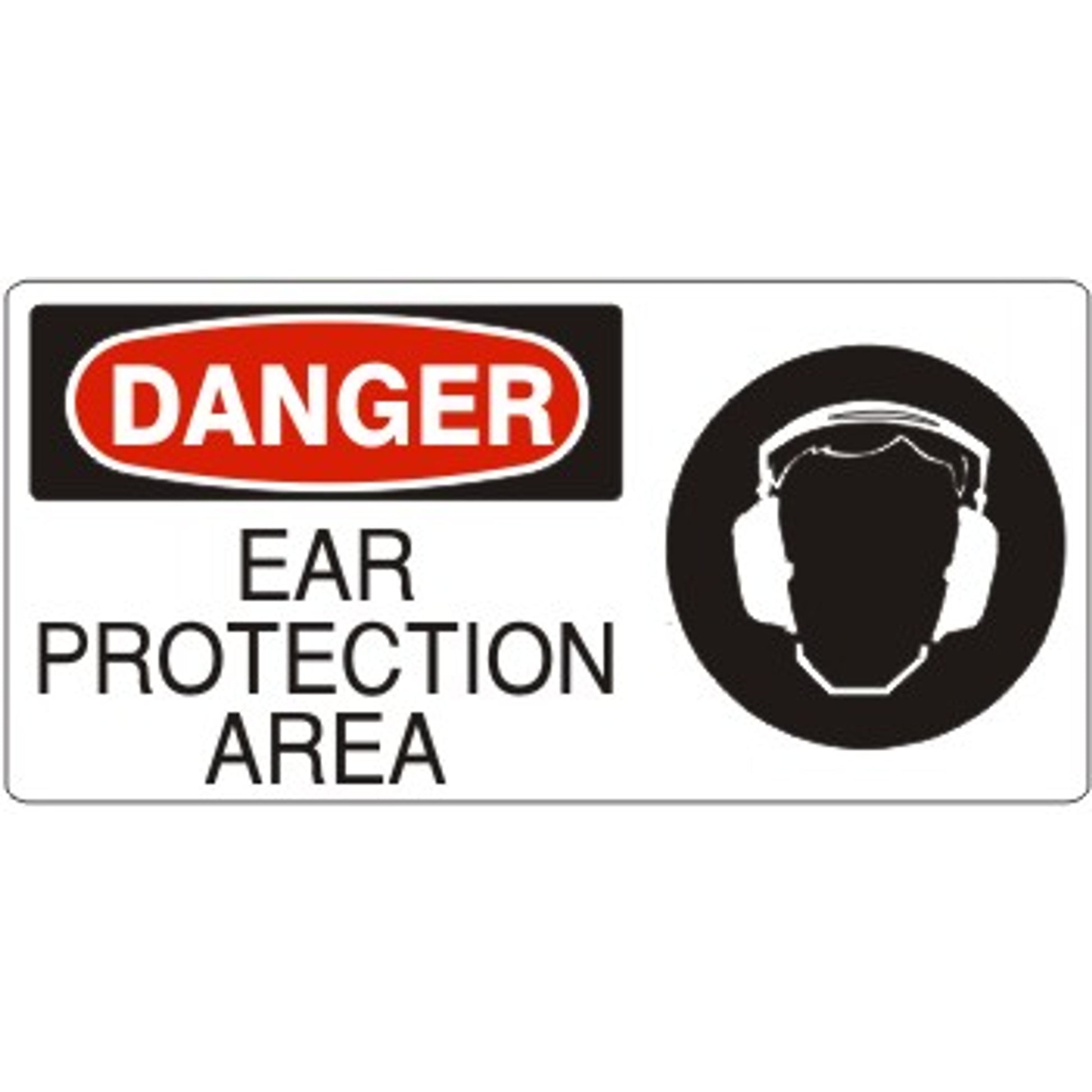 EAR PROTECTION AREA WITH  EAR PROTECTION PICTO - DANGER SIGN - EAR PROTECTION AREA WITH  EAR PROTECTION PICTO - DANGER SIGN, 7X17, Adhesive Vinyl