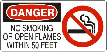 NO SMOKING OR OPEN FLAMES WITHIN 50 FEET WITH SMOKING - DANGER SIGN