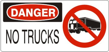 NO TRUCKS WITH TRUCK PICTO - DANGER SIGN
