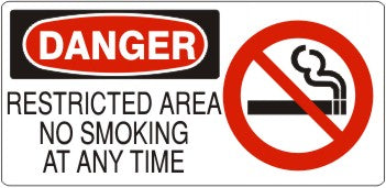 RESTRICTED AREA NO SMOKING AT ANY TIME WITH SMOKING PICTO - DANGER SIGN