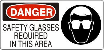 SAFETY GLASSES REQUIRED IN THIS AREA WITH GLASSES PICTO - DANGER SIGN