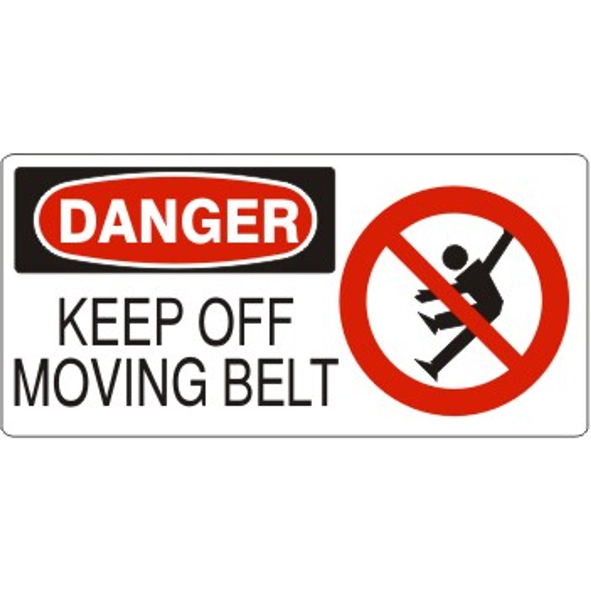 KEEP OFF MOVING BELT WITH FALLING PICTO - DANGER SIGN - KEEP OFF MOVING BELT WITH FALLING PICTO - DANGER SIGN, 7X17, Adhesive Vinyl