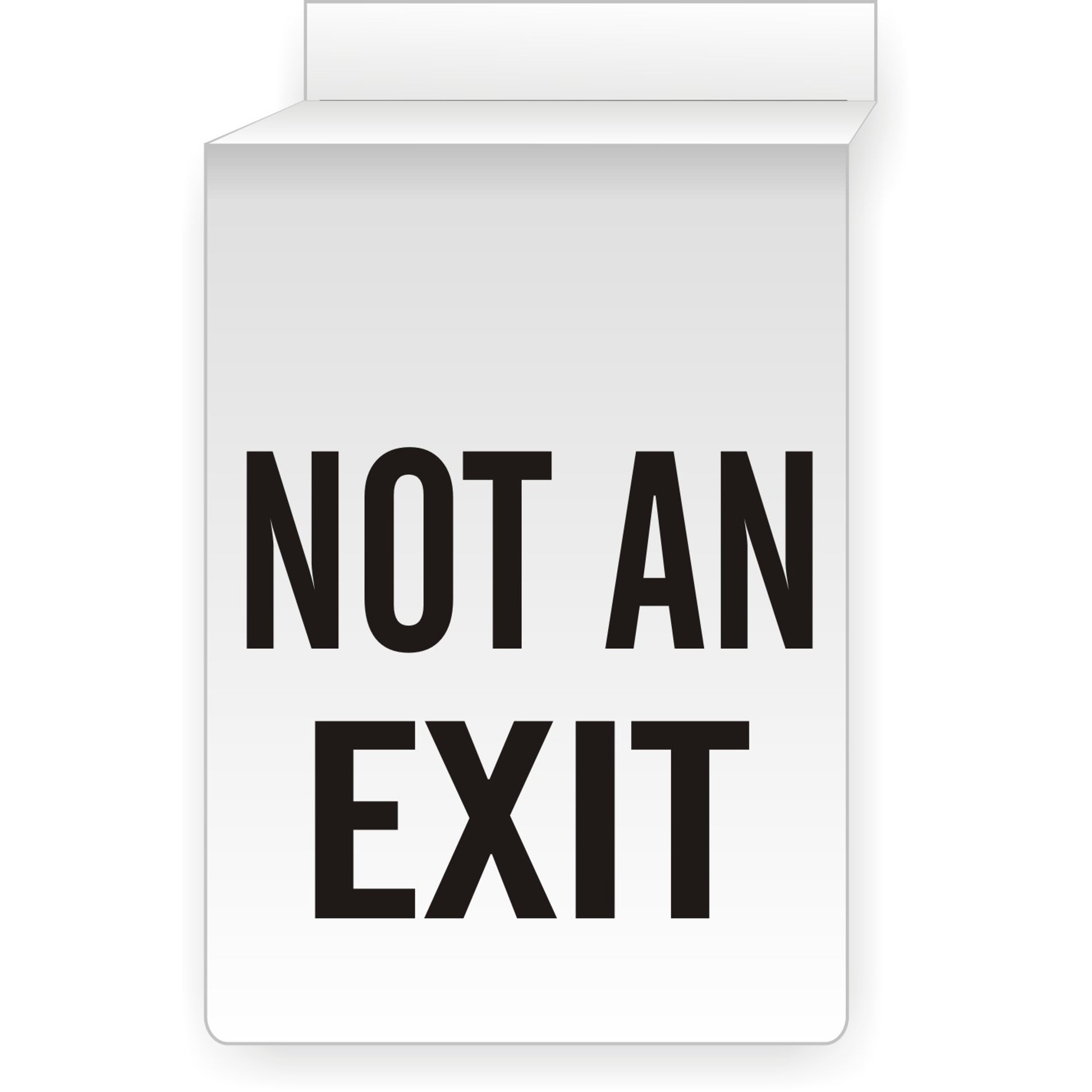 NOT AN EXIT CEILING SIGN - NOT AN EXIT CEILING SIGN, 14x10, Aluminum (.040)