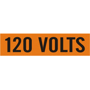 120 VOLTS - PIPE MARKER - 120 VOLTS - PIPE MARKER, .5X2.25, Adhesive Vinyl