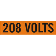 208 VOLTS - PIPE MARKER - 208 VOLTS - PIPE MARKER, .5X2.25, Adhesive Vinyl