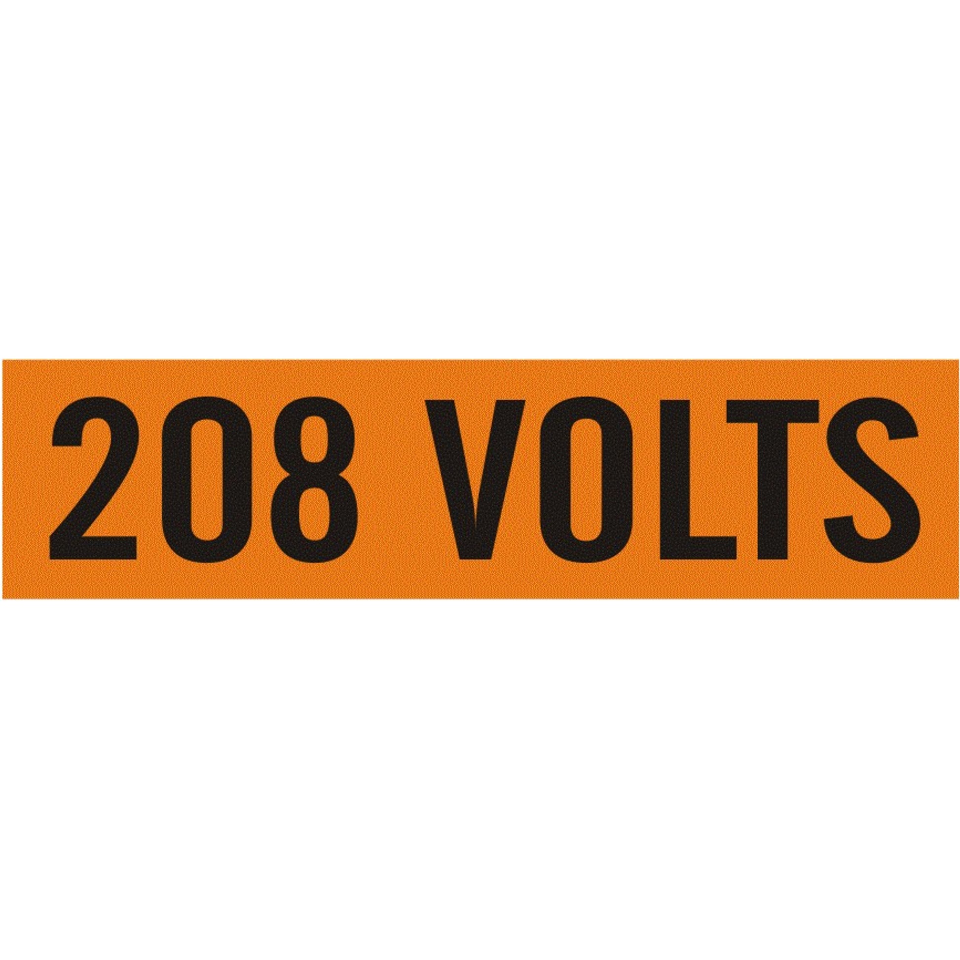208 VOLTS - PIPE MARKER - 208 VOLTS - PIPE MARKER, .5X2.25, Adhesive Vinyl