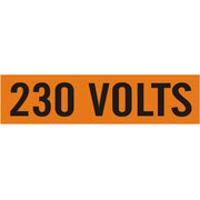 230 VOLTS - PIPE MARKER - 230 VOLTS - PIPE MARKER, .5X2.25, Adhesive Vinyl