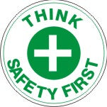 THINK SAFETY FIRST WITH CROSS PICTO FLOOR DECAL