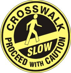 CROSSWALK PROCEED WITH CAUTION SLOW PERSON WALKING FLOOR DECAL