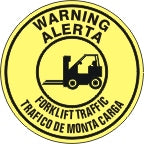 WARNING FORKLIFT TRAFFIC / ALERTA TRAFICO DE MONTA CARGA WITH FORKLIFT FLOOR DECAL