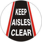 KEEP AISLES CLEAR FLOOR DECAL - KEEP AISLES CLEAR FLOOR DECAL, 17x17, Anti-Slip
