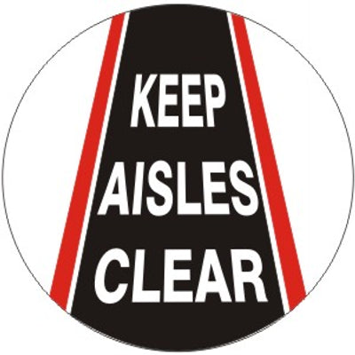KEEP AISLES CLEAR FLOOR DECAL - KEEP AISLES CLEAR FLOOR DECAL, 17x17, Anti-Slip