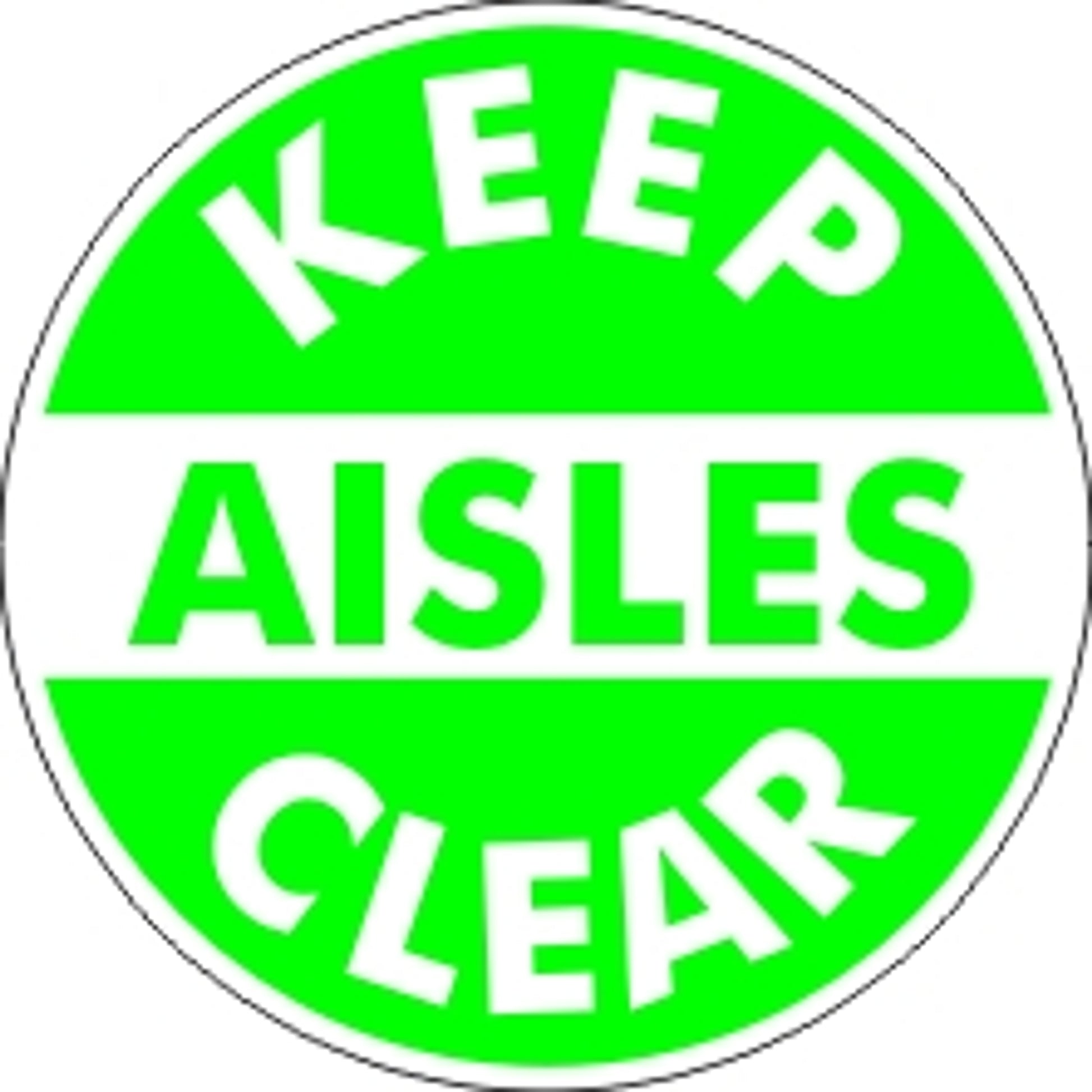 KEEP AISLES CLEAR FLOOR DECAL - KEEP AISLES CLEAR FLOOR DECAL, 17x17, Anti-Slip