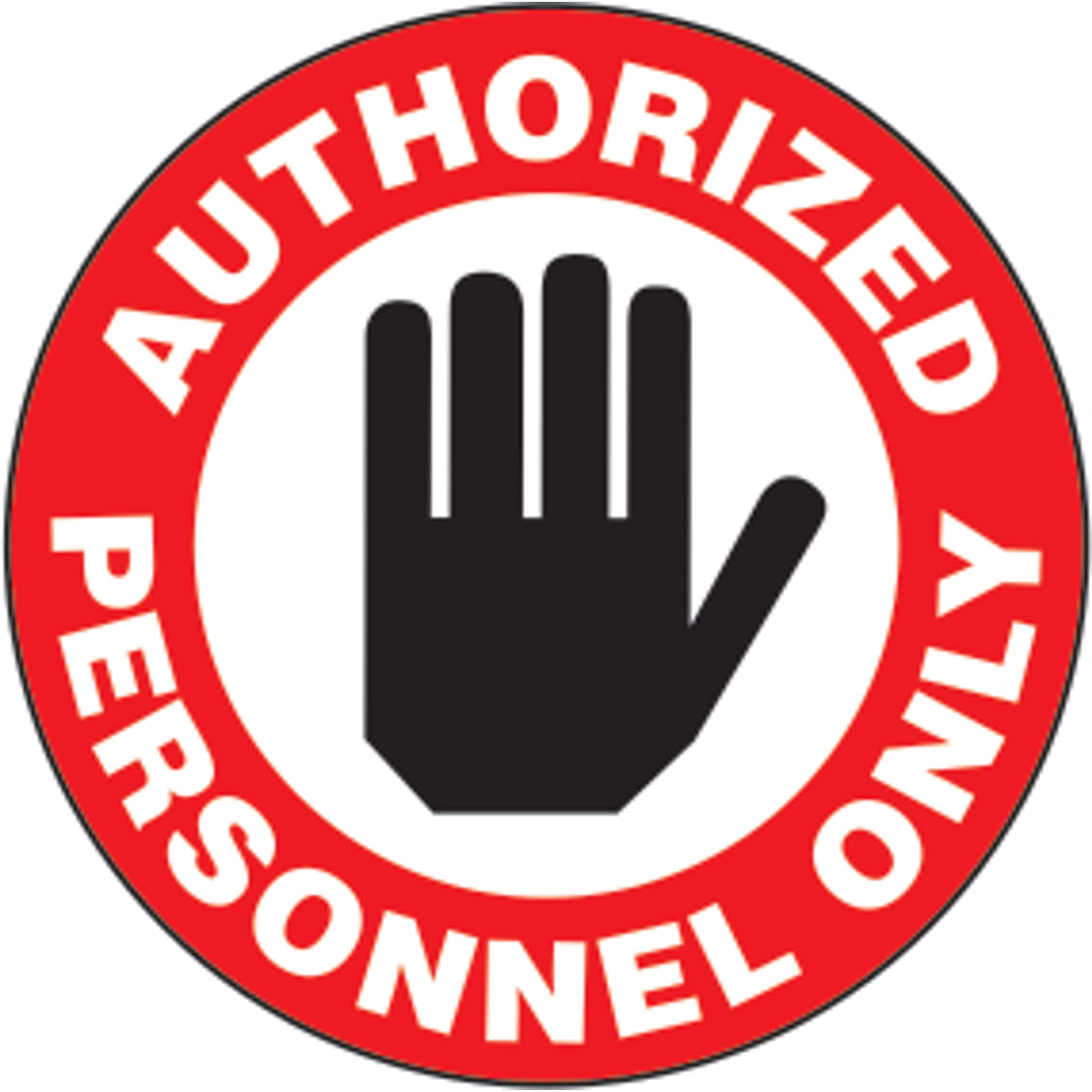 AUTHORIZED PERSONNEL ONLY PREMIUM ANTI-SLIP FLOOR DECAL - AUTHORIZED PERSONNEL ONLY PREMIUM ANTI-SLIP FLOOR DECAL, 17X17, Anti-Slip Premium