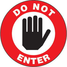 DO NOT ENTER PREMIUM ANTI-SLIP FLOOR DECAL