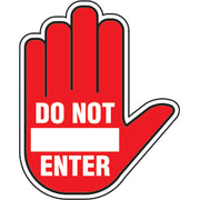 DO NOT ENTER HAND PREMIUM ANTI-SLIP FLOOR DECAL - DO NOT ENTER HAND PREMIUM ANTI-SLIP FLOOR DECAL, 17X17, Anti-Slip Premium