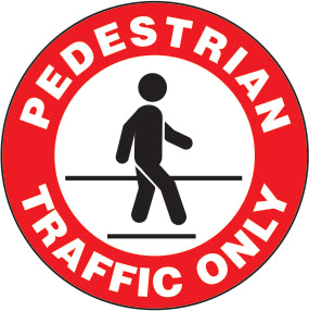 PEDESTRIAN TRAFFIC ONLY PREMIUM ANTI-SLIP FLOOR DECAL